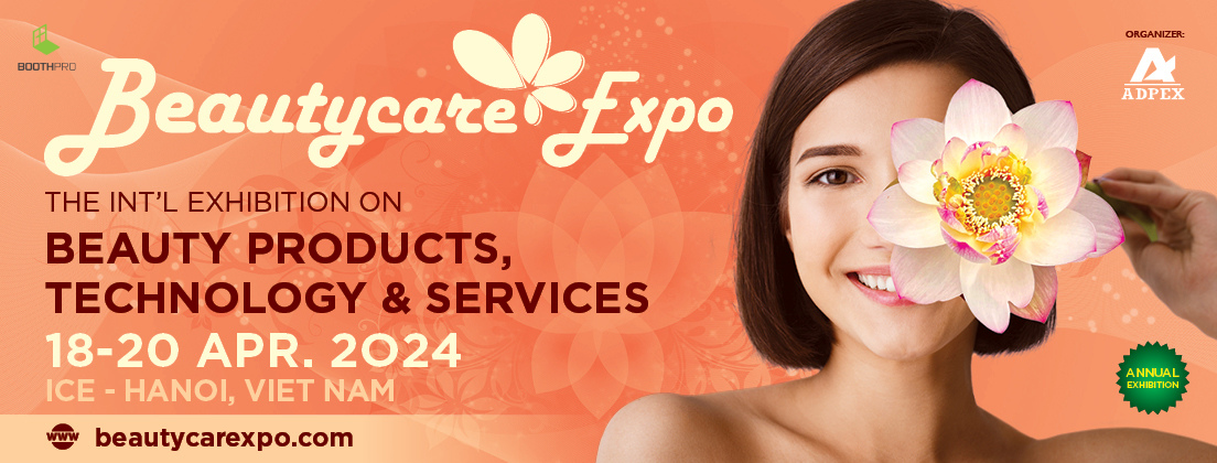 BEAUTYCARE EXPO HANOI 2024 – Triển lãm Quốc tế sản phẩm dịch vụ Thẩm mỹ, làm đẹp tại Hà Nội